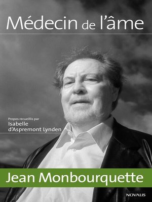 cover image of Jean Monbourquette, Médecin de l'âme